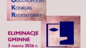 Ruszają eliminacje do 71. Ogólnopolskiego Konkursu Recytatorskiego